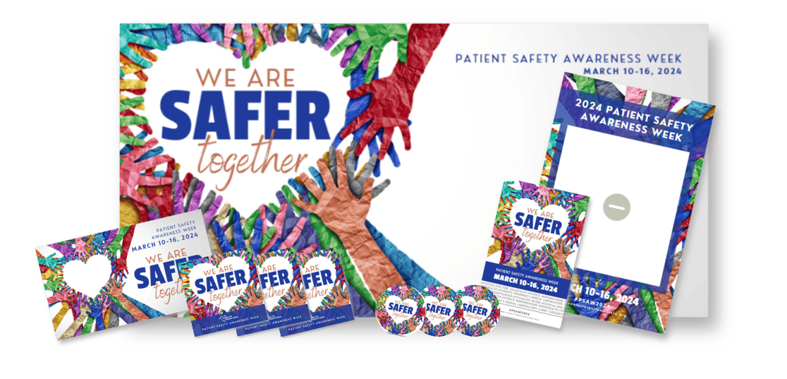 Free Toolkit Patient Safety Awareness Week, March 1016